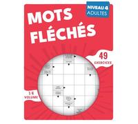 Mots Fléchés Niveau 4: Stimulation profonde de l’esprit - 49 grilles complexes