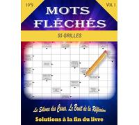 Mots Fléchés pour les adultes volume 1: 55 Grilles XXL en Gros Caractères - Idéal pour les Malvoyants - Solutions Incluses