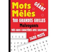 Mots Mêlés - 100 GRANDES GRILLES: Cahier 100 Grilles Très Gros Caractères • 2500+ mots cachés • Format grand 8.5 x 11 in • Idéal pour seniors, détente et entraînement mémoire • Solutions incluses