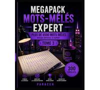 Mots Mêlés Adultes Edition 2026 - Niveau Difficile | 300 Grilles Inédites pour Affûter Votre Esprit - Tome 3: Jeu de lettres pour adultes - Stimulez ... et prenez soin de votre cerveau au quotidien
