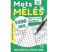 Mots Mêlés avec Mot Mystère - +5000 Mots Cachés en Grandes Grilles - Livre de Jeux pour Adultes et Seniors: Grilles avec mot mystère et sa définition ... pour stimuler mémoire et concentration