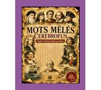 Mots Mêlés CEREBROFUN Explorez l’histoire thèmes par thèmes