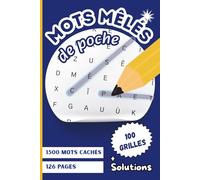 mots mêlés de poche: Mots mêlés de vacances | 1500 mots cachés | Mots cachés pour adultes et seniors | 100 grilles inédites | livre de jeux de lettres