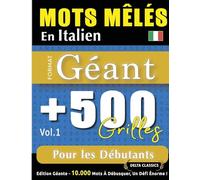 Mots Mêlés En Italien Format Géant: 500 Grilles Pour Les Débutants - Vol.1 - Delta Classics - Édition Géante - 10.000 Mots À Débusquer, Le Défi Ultime !
