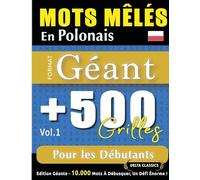 Mots Mêlés En Polonais Format Géant: 500 Grilles Pour Les Débutants - Vol.1 - Delta Classics - Édition Géante - 10.000 Mots À Débusquer, Le Défi Ultime !