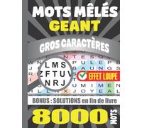 Mots Mélés Geant: Adultes TRES GROS CARACTERES | 8000 Mots 200 Grilles | Avec Solutions | Idée Cadeau.