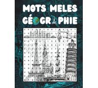 mots meles géographie : jeux sur la geographie | Plusieur grilles de Mots Mêlés Remue-Méninges pour ADOS et ADULTES (avec Solutions)