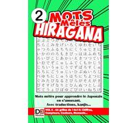Mots mêlés Hiragana - volume 2 - 14x14: Apprendre les charactères hiragana japonais en s'amusant