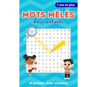 Mots mêlés pour enfants: 50 grilles | A partir de 7 ans | Format de poche | Ludique et amusant