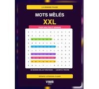 Mots mêlés XXL: 100 grilles thématiques et 1 000 mots à trouver (La Grande Pause)