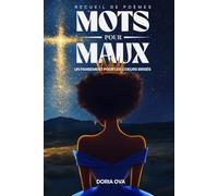 MOTS POUR MAUX: Un pansement pour les coeurs brisés