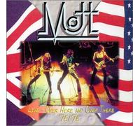 Mott The Hoople - Live Over Here