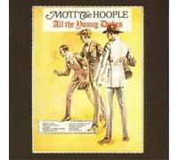 Mott the Hoople All the Young Dudes (CD) Bonus Tracks Remastered Album