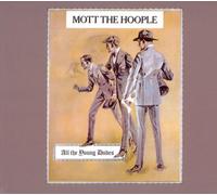 Mott The Hoople – All The Young Dudes – Vinilo