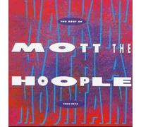 Mott the Hoople - Best of Mott the Hoople
