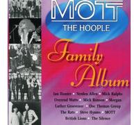 Mott the Hoople Family Album by Mott the Hoople Family Album