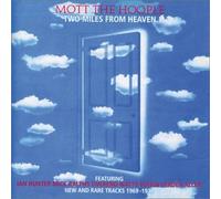 Mott the Hoople - Two Miles from Heaven