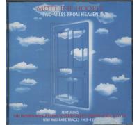Mott the Hoople - Two Miles From Heaven: New & R