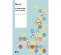 Mou-te!: La Revolucio De Seure Menys Des De Petits