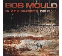 Mould, Bob - Black Sheets of Rain