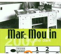 Moulin, Marc - Into the Dark