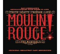 Moulin Rouge! The Musical (Original Broadway Cast Recording) [Vinilo]
