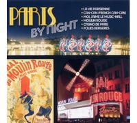 Moulin Rouge / Zizi Jeanmaire / Mistinguett / Charles Trenet / Luis Mariano. - CD Paris By Night ''Moulin Rouge & Zizi Jeanmaire & Mistinguett...''