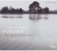 Moulini Tienne - La Cantique De Mo Se, Mottetti E Ca