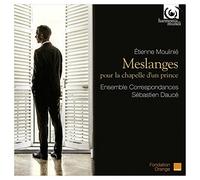 Moulinié Étienne – Meslanges Pour La Chapelle D'un Prince