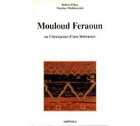 Mouloud Feraoun Ou Lémergence Dune Littérature (ebook)