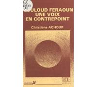 Mouloud Feraoun Une Voix En Contrepoint (ebook)