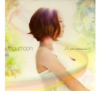 Moumoon - Do You Remember