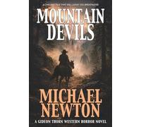 Mountain Devils: A Weird Western (Gideon Thorn)