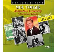 Mountain Greenery: A Centenary Tribute: His 51 Finest 1944-1962