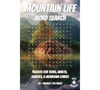 Mountain Life Word Search: With easy to read print | Puzzles for teens, adults, seniors, & mountain lovers | Can relieve stress and anxiety | ... gift for vacations, holidays and free time