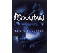 Mountain - Live in Texas 2005 [Alemania] [DVD]