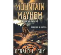 Mountain Mayhem: A Classic YA Western Adventure: 6 (The McIntyre Adventures)