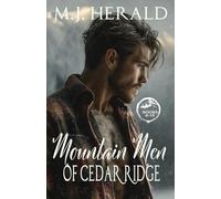 Mountain Men of Cedar Ridge Collection: Books Six through Ten
