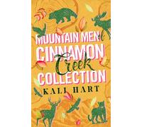 Mountain Men of Cinnamon Cr ollection