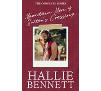 Mountain Men of Suitor's Crossing: The Complete Series (Hallie Bennett Collections)