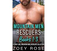 Mountain Men Rescuers Books 1-3: A Curvy Girl, Mountain Man, Instalove Collection (Curvy Girl Instalove Collections)