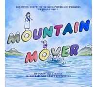 Mountain Mover: Equipping you with the faith, power and promises of Jesus Christ.