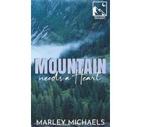 Mountain Needs a Heart: Alternate Cover (Men of Cooper Ranch)