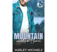 Mountain Needs a Heart (Men of Cooper Ranch)