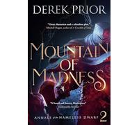 Mountain of Madness: 2 (Annals of the Nameless Dwarf)