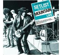 Mountain - Setlist: The Very Best Of Mountain Live [Remastered]