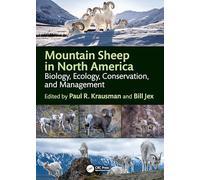Mountain Sheep in North America: Biology, Ecology, Conservation, and Management