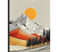 Mountain Trails & Sunset Tales: A Writing Journal for Dreamers, Hikers, and Soul Searchers: East Face View | A Scenic Mountain Themed 120-Page ... Journey. Great for Travel and Gift-Giving