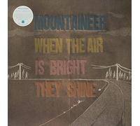 Mountaineer - When the Air Is Bright They Shine [Vinilo]