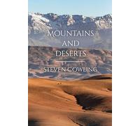 Mountains and Deserts